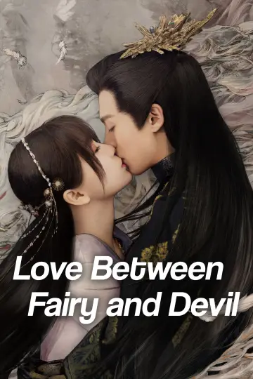 Plakat к сериалу "Love Between Fairy and Devil" #1414037