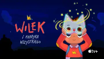 Zasłona к сериалу "Wilek i Fabryka Wszystkiego" #1426990