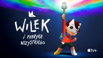 Zasłona к сериалу "Wilek i Fabryka Wszystkiego" #1426991