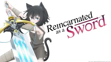 Zasłona к сериалу "Reincarnated as a Sword" #1367724