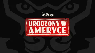Zasłona do serialu "Urodzony w Ameryce" #1597767