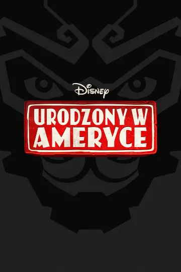 Plakat do serialu "Urodzony w Ameryce" #1597785