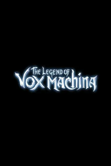 Plakat к сериалу "Legenda Vox Machiny" #1288216