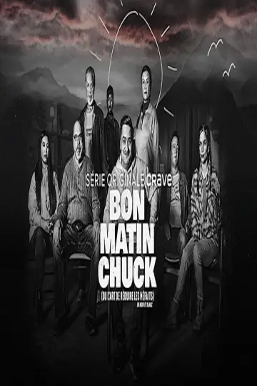 Bon matin Chuck (ou l'art de réduire les méfaits) plakat