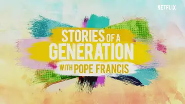 Historie pokoleń – z papieżem Franciszkiem plakat