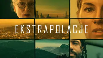Zasłona к сериалу "Ekstrapolacje" #1382688