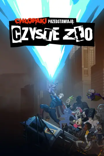 Chłopaki przedstawiają: Czyste zło plakat