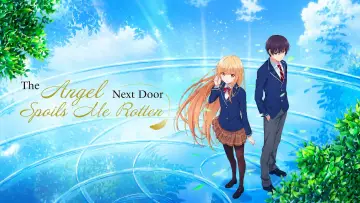 Zasłona к сериалу "Otonari no Tenshi-sama ni Itsunomanika Dame Ningen ni Sareteita Ken" #1360107