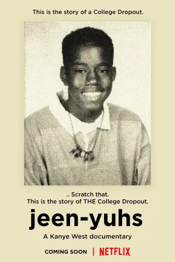 Plakat do serialu "jeen-yuhs: Trylogia Kanye" #1673841