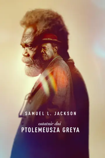 Ostatnie dni Ptolemeusza Greya plakat