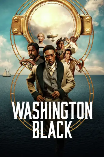 Plakat к сериалу "Washington Black" #1482242