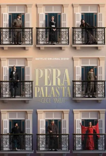 Plakat к сериалу "Pera Palas’ta Gece Yarısı" #1421544