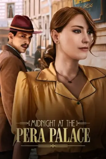 Plakat к сериалу "Pera Palas’ta Gece Yarısı" #1421545