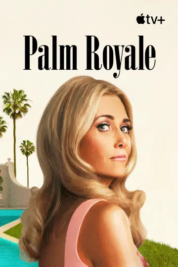 Plakat к сериалу "Palm Royale" #1478495