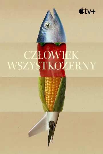 Plakat do serialu "Człowiek wszystkożerny" #1897421