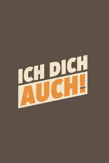 Ich dich auch! plakat