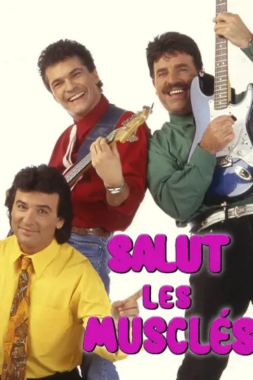 Salut les Musclés plakat