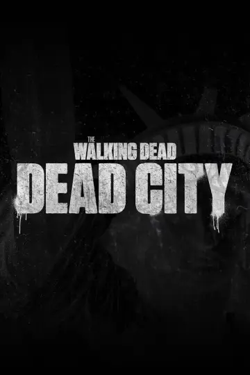 Plakat к сериалу "The Walking Dead: Dead City" #1219254