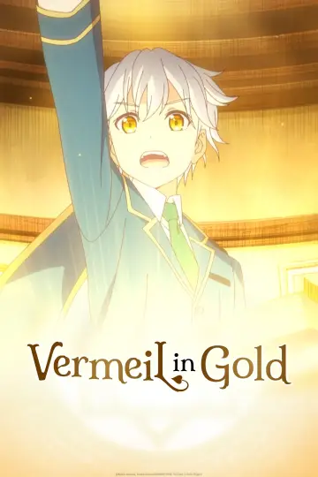 Plakat к сериалу "Vermeil in Gold" #1405871