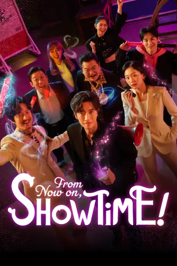 Plakat do serialu "From Now On, Showtime" #1784844