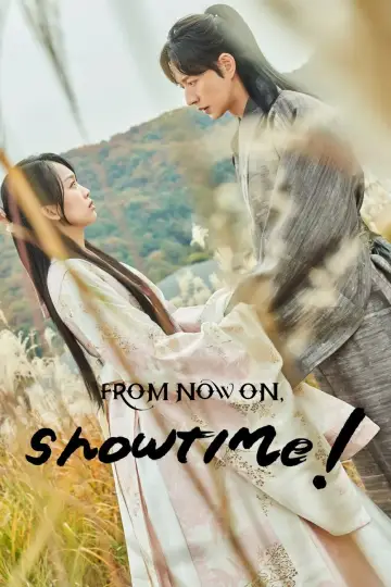 Plakat do serialu "From Now On, Showtime" #1784847