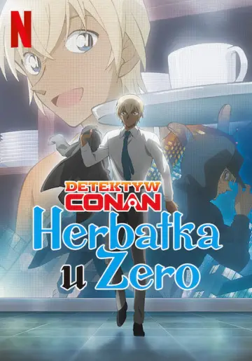 Plakat do serialu "Detektyw Conan: Herbatka u Zero" #1662025