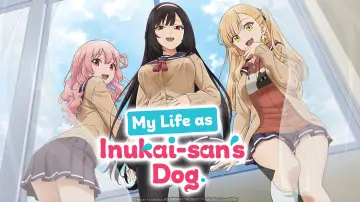 Zasłona к сериалу "My Life as Inukai