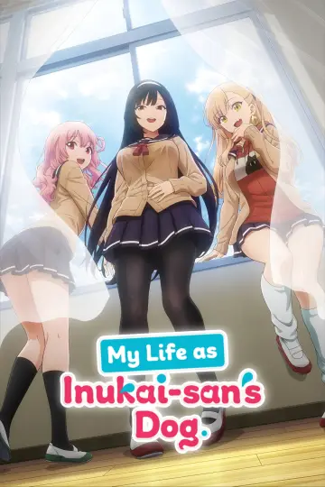 Plakat do serialu "My Life as Inukai