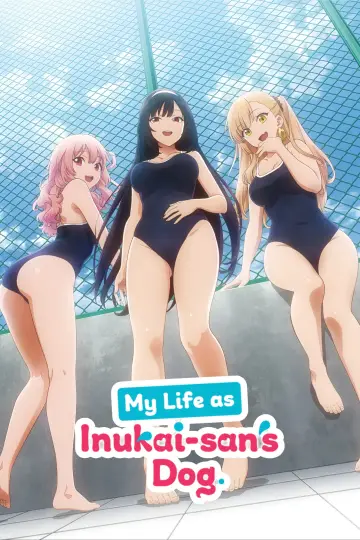 Plakat do serialu "My Life as Inukai