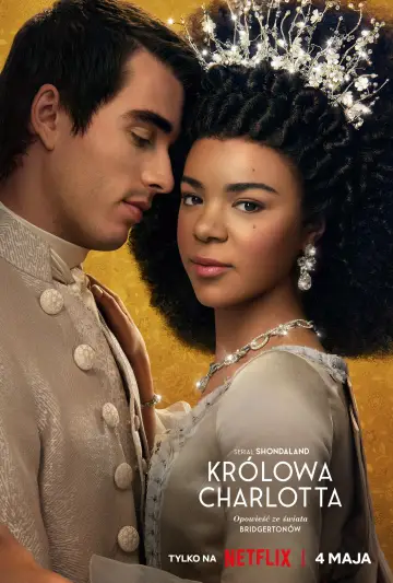 Plakat к сериалу "Królowa Charlotta: Opowieść ze świata Bridgertonów" #1406430