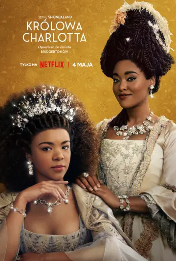Plakat к сериалу "Królowa Charlotta: Opowieść ze świata Bridgertonów" #1406437
