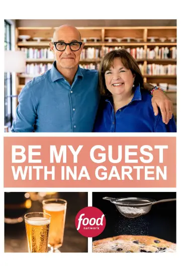 Plakat do serialu "Bądź moim gościem z Ina Garten" #1555155