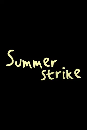 Plakat do serialu "Summer Strike" #1604894