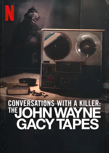Plakat do serialu "Rozmowy z mordercą: Taśmy Johna Wayne’a Gacy’ego" #1463992
