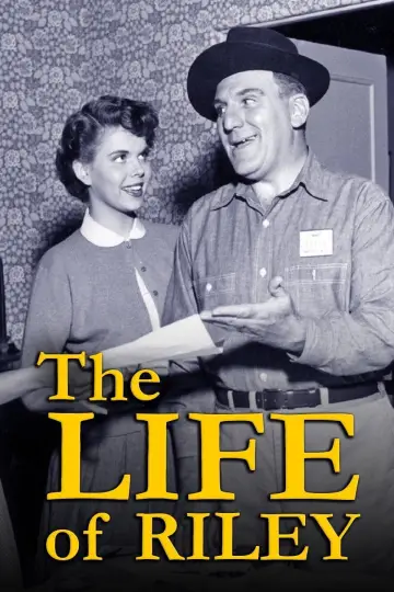 Plakat к сериалу "The Life Of Riley" #1371859
