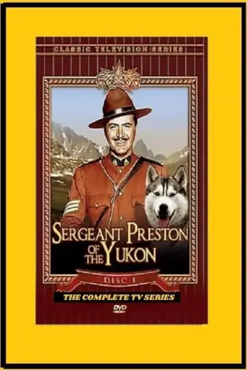 Sierżant Preston z Yukonu (1955–1958)