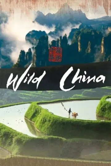 Plakat do serialu "Wild China" #1717004