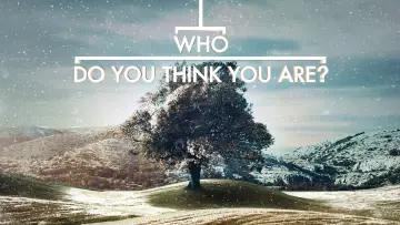 Zasłona к сериалу "Who Do You Think You Are?" #1449296