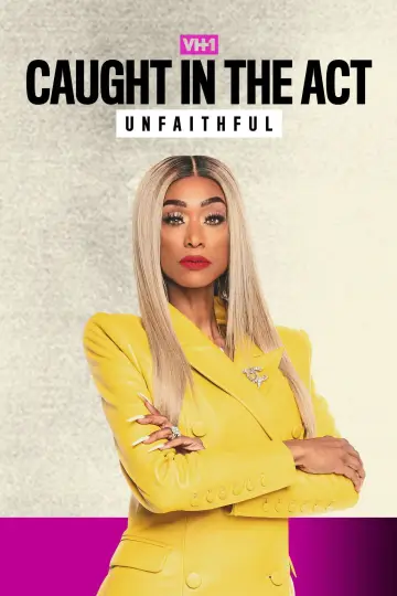 Plakat do serialu "Caught in the Act: Unfaithful" #1317196
