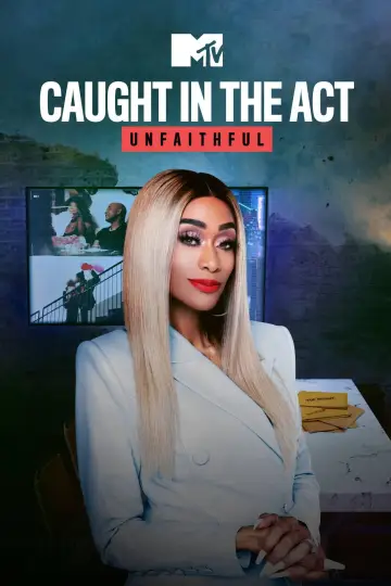 Plakat do serialu "Caught in the Act: Unfaithful" #1317197