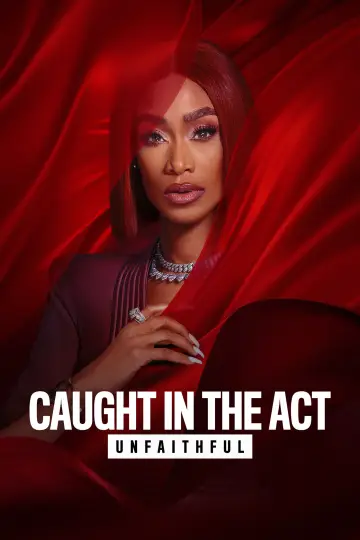 Plakat do serialu "Caught in the Act: Unfaithful" #1591643