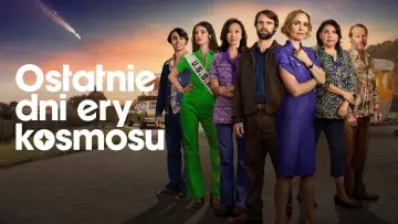 Zasłona do serialu "Ostatnie dni ery kosmosu" #1859145
