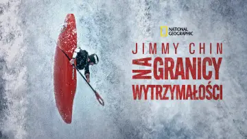 Zasłona do serialu "Jimmy Chin: Na granicy wytrzymałości" #1851484