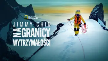 Zasłona do serialu "Jimmy Chin: Na granicy wytrzymałości" #1851488