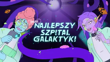 Zasłona к сериалу "Drugi najlepszy szpital galaktyki" #1384917