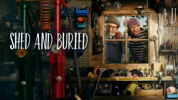 Zasłona do serialu "Shed & Buried" #1607273