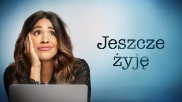 Zasłona к сериалу "Jeszcze żyję" #1380741
