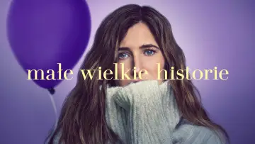 Zasłona do serialu "Małe wielkie historie" #1864377