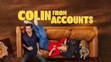 Zasłona к сериалу "Colin from Accounts" #1225193