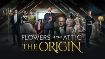 Zasłona do serialu "Flowers in the Attic: The Origin" #1811112